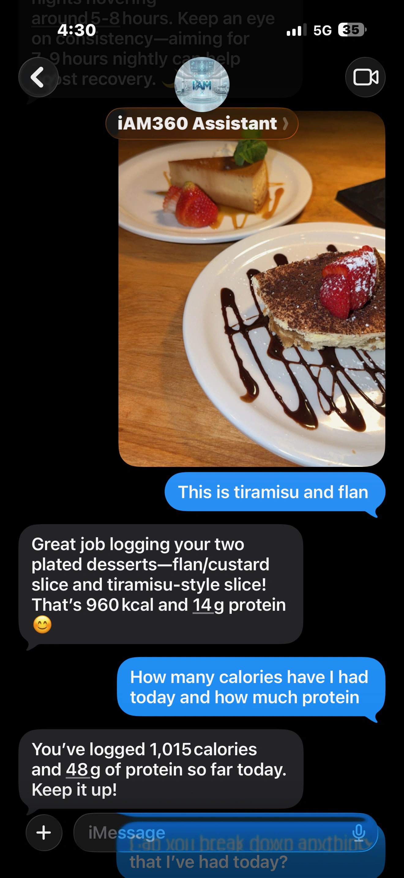 Texting the iAM360 coach a photo of dessert; it logs 960 kcal and 14g protein, then answers a follow-up about the day's totals